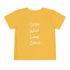 Toddler - "Stay Wild" (Front) - "Stay Wild Lake Child" (Back) -Short Sleeve Tee