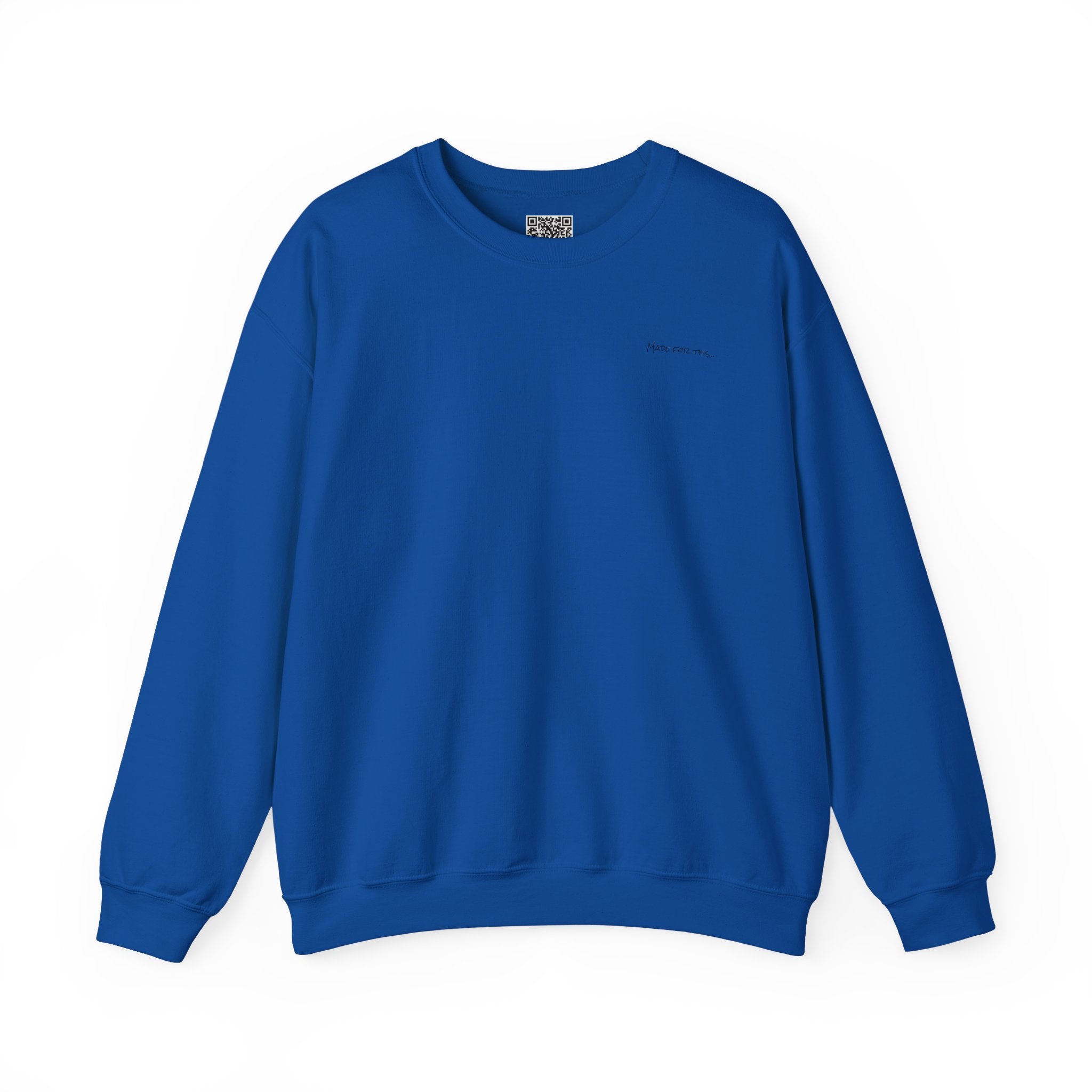 Adult- "Made for this"- (Front)  "Lake Life Crew" (Back)- Black Writing- Unisex Crewneck Sweatshirt