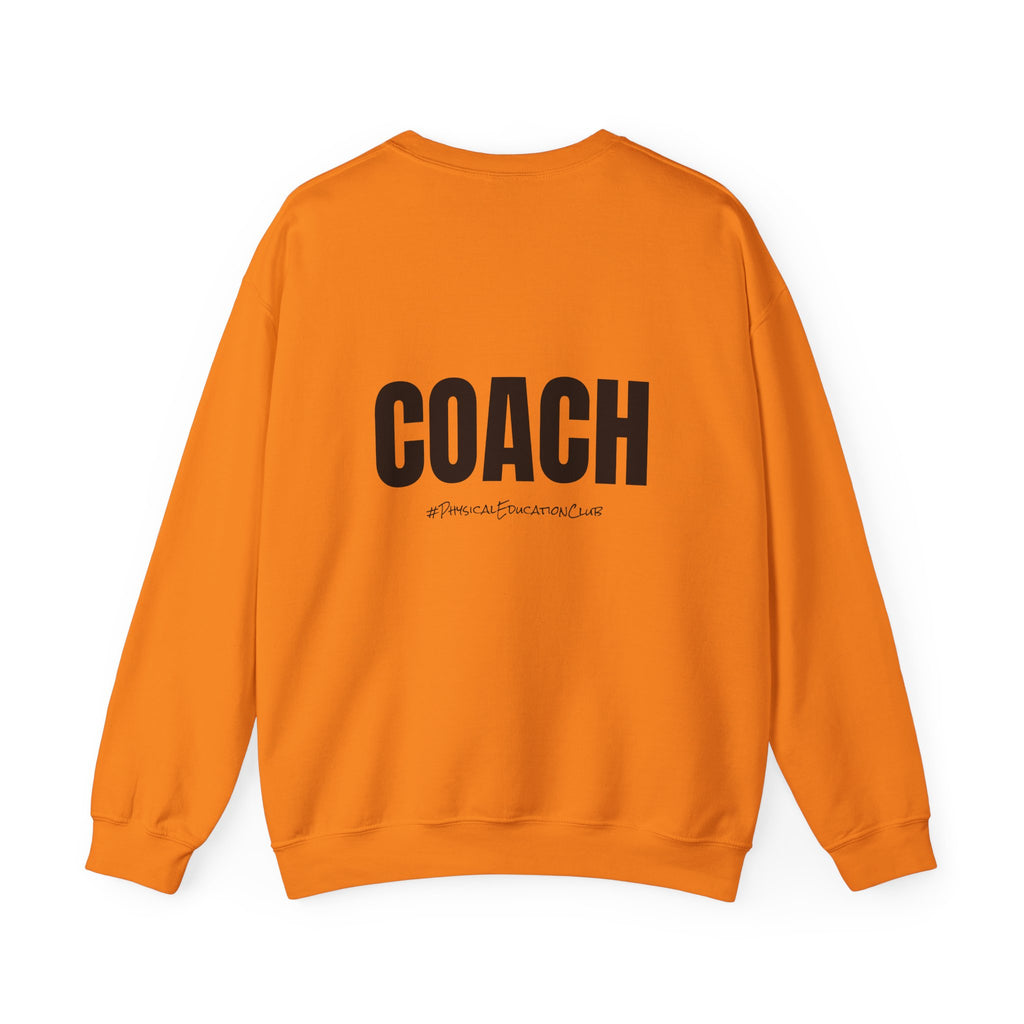Adult- PE Teacher Crew Neck "Squad Goals" (Front)- "COACH #PhysiclEducationClub" (Back) -Crewneck Sweatshirt, Cozy Fall Apparel, Unisex Gift, Casual Style, September Vibes, Seasonal Fashion