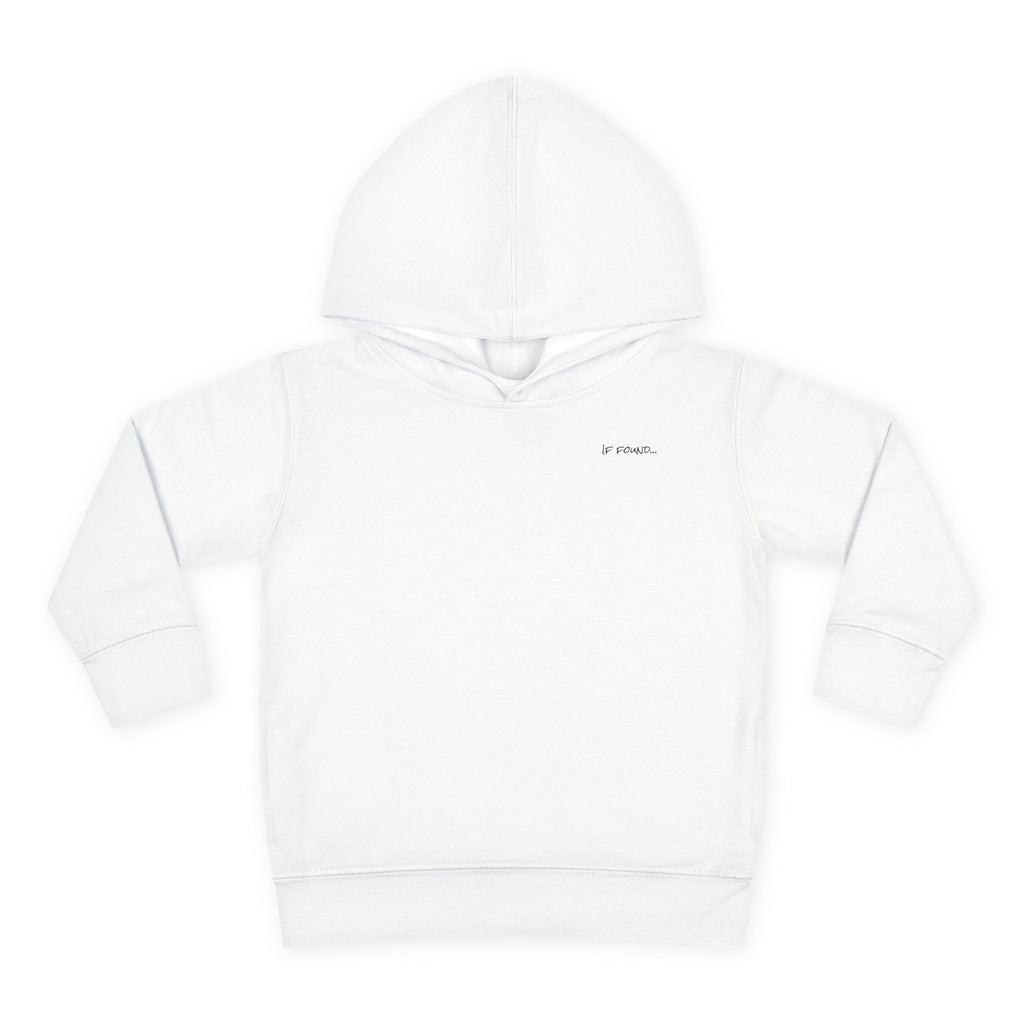 Toddler (2T-5T)- "If found"(Front) - "Just Add Water" (Back) - Pullover Hoodie