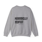 Adult- Science Teacher Crew Neck "Lab Life" (Front) - "Periodically Perfect #ScienceClub"- (Back) Crewneck Sweatshirt, Cozy Fall Apparel, Unisex Gift, Casual Style, September Vibes, Seasonal Fashion