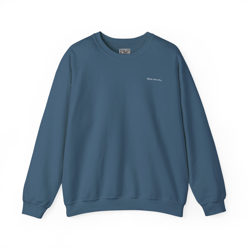 Adult- "Made For This"- (Front)  "Lake Life Crew" (Back)- White Writing- Unisex Crewneck Sweatshirt