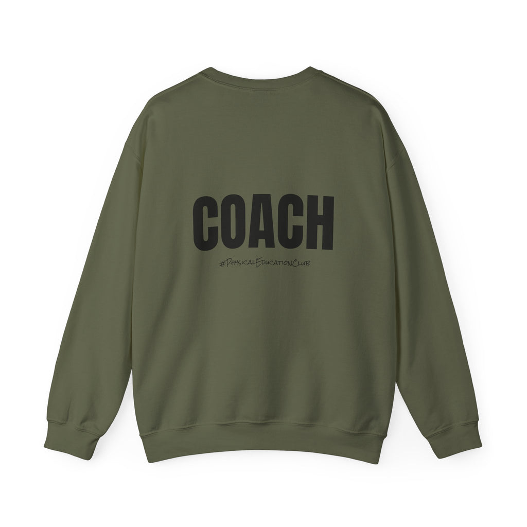 Adult- PE Teacher Crew Neck "Squad Goals" (Front)- "COACH #PhysiclEducationClub" (Back) -Crewneck Sweatshirt, Cozy Fall Apparel, Unisex Gift, Casual Style, September Vibes, Seasonal Fashion