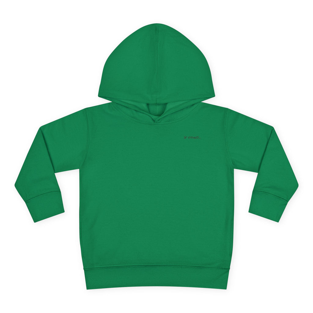 Toddler (2T-5T)- "If found"(Front) - "Just Add Water" (Back) - Pullover Hoodie