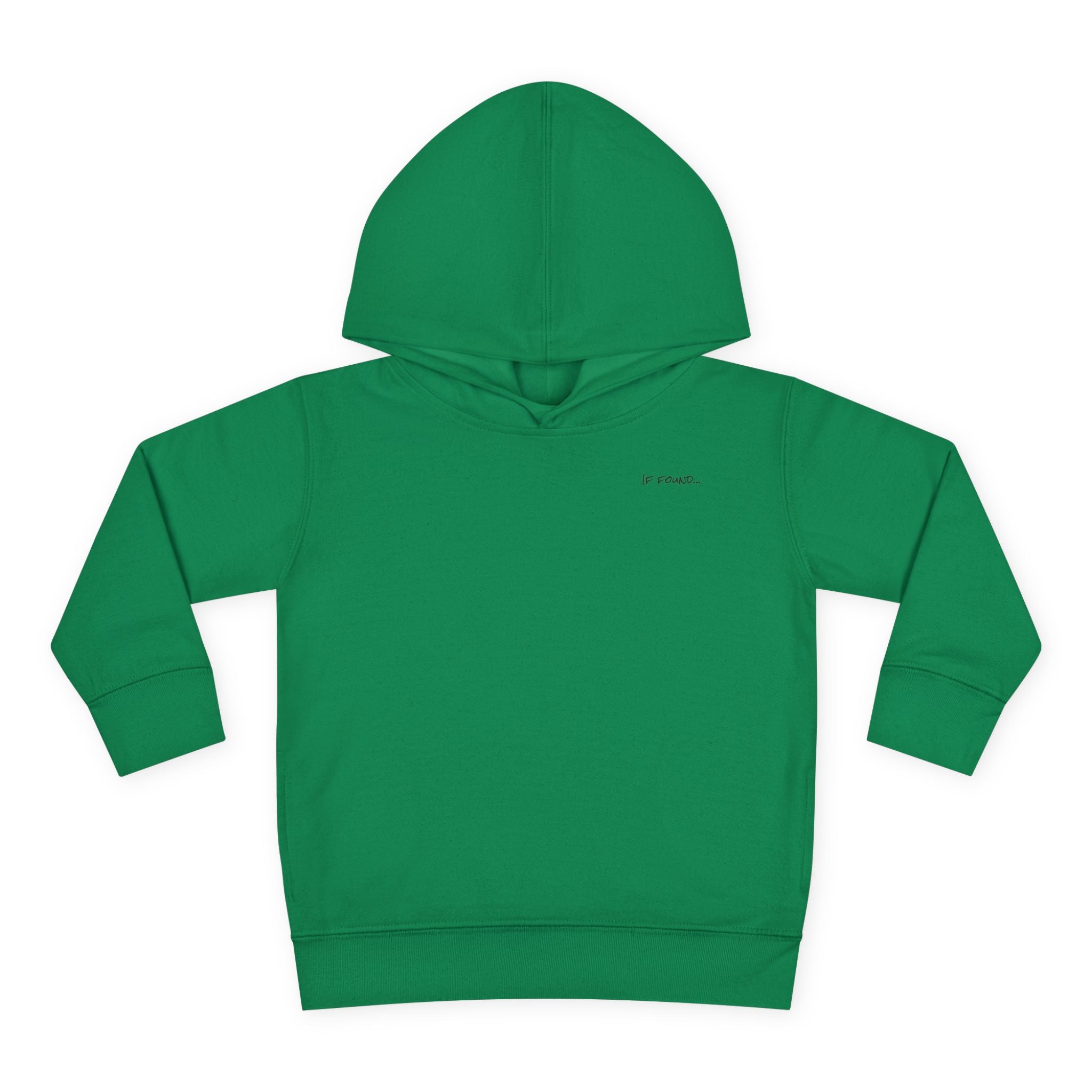 Toddler (2T-5T)- "If found"(Front) - "Just Add Water" (Back) - Pullover Hoodie