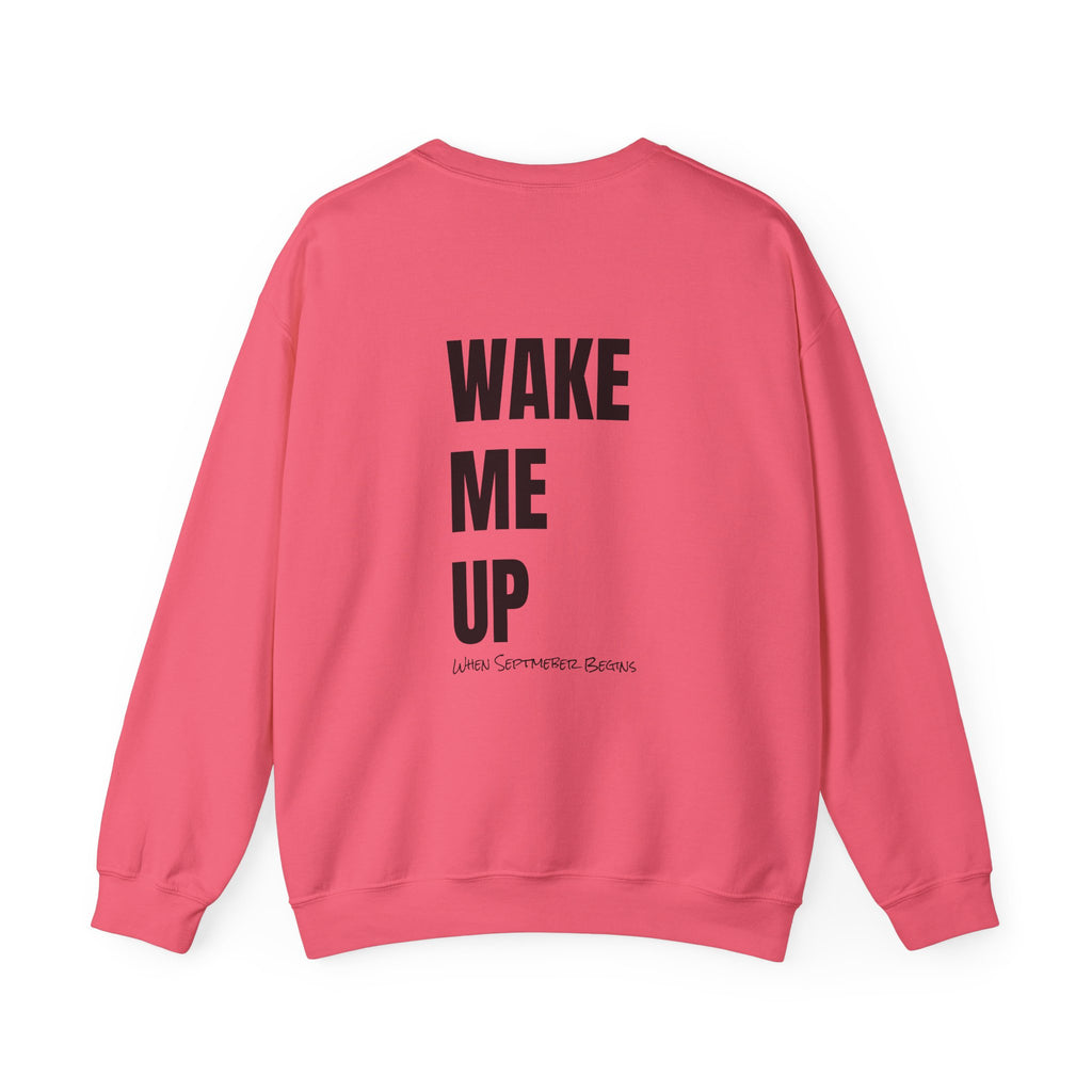 Adult- Teacher Crew Neck " Do Not Disturb" (Front)  "Wake Me Up- When September Begins" (Back) -Crewneck Sweatshirt, Cozy Fall Apparel, Unisex Gift, Casual Style, September Vibes, Seasonal Fashion