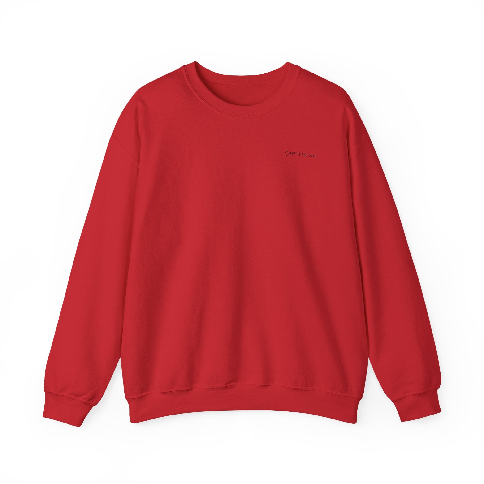 Adult- "'Catch me at"-(Front)- "White Sands Beach Old Lyme, CT"- (Back)- (No Flag) Custom Sweatshirt for location