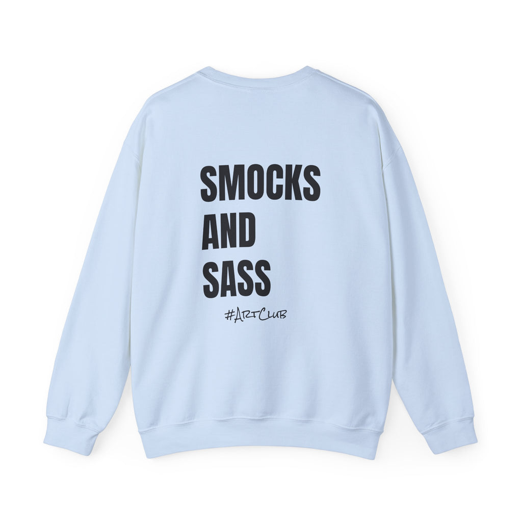 Adult- Art Teacher Crew Neck "Creativity Is Contagious" (Front)- "Smocks And Sass #ArtClub" (Back) -Crewneck Sweatshirt, Cozy Fall Apparel, Unisex Gift, Casual Style, September Vibes, Seasonal Fashion