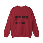 Adult- Teacher Crew Neck "Fueled By Caffeine"- "Lesson Plans & Latte Cans" -Crewneck Sweatshirt, Cozy Fall Apparel, Unisex Gift, Casual Style, September Vibes, Seasonal Fashion