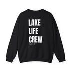 Adult- "Made For This"- (Front)  "Lake Life Crew" (Back)- White Writing- Unisex Crewneck Sweatshirt