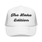 The Lake Edition-Foam Trucker Hat - Embroidered-Perfect for Bachelorette and Wedding Parties