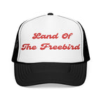 Land of The Freebird-Embroidered Foam Trucker Hat