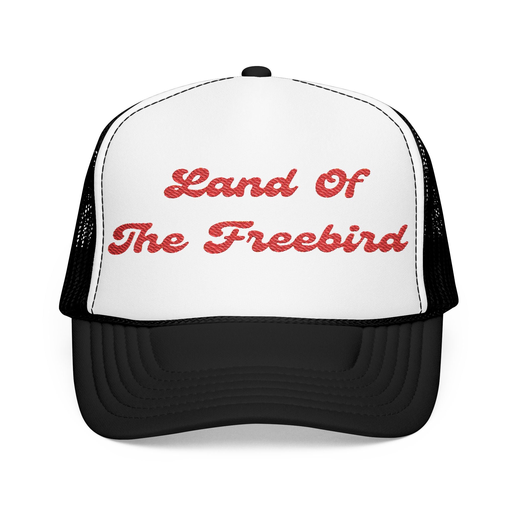 Land of The Freebird-Embroidered Foam Trucker Hat