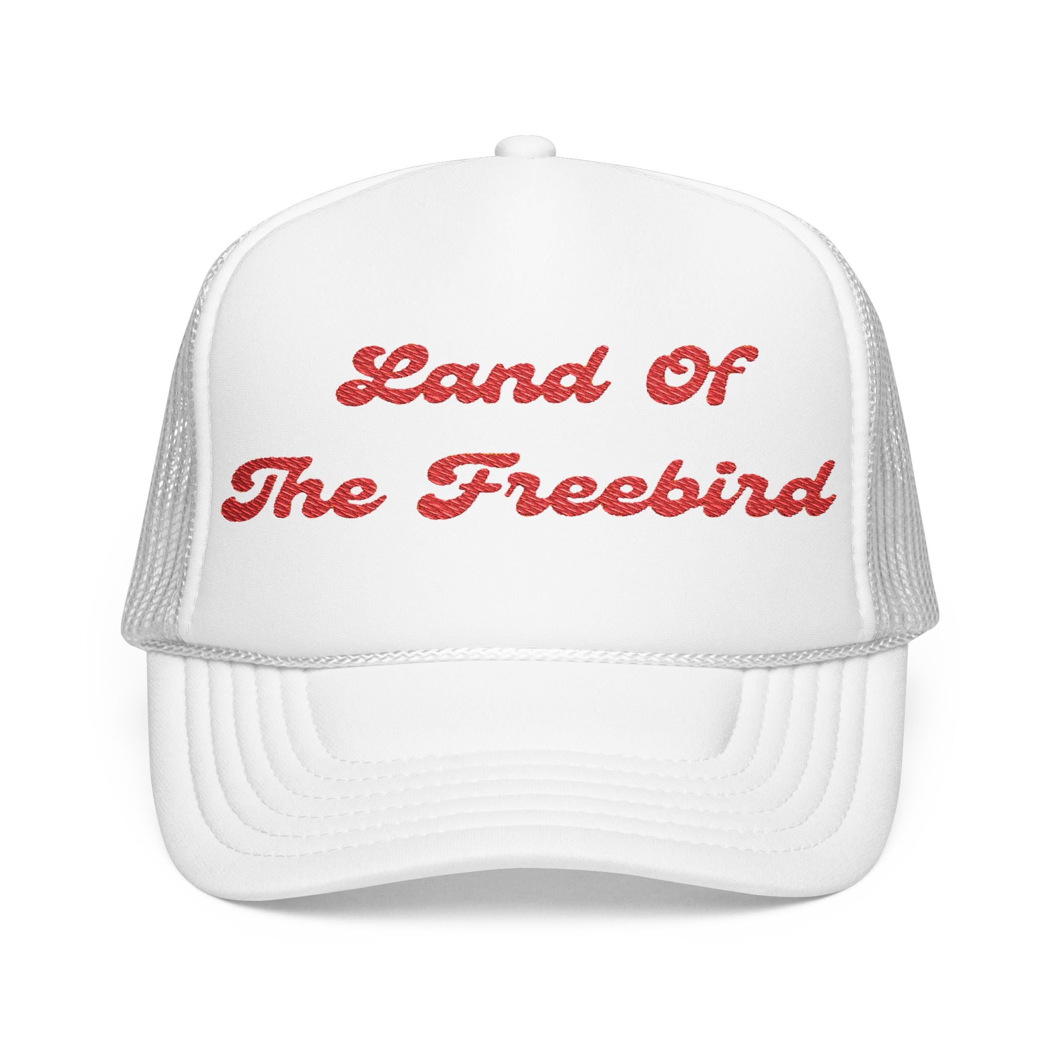"Land of the Freebird"- Foam Trucker Hat, Embroidered Cap, BBQ Hat, Perfect Gift for Grilling Enthusiasts, Summer BBQ Accessory, Fun Party Hat