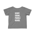 Infant- "Scoot. Crawl. Paddleboard." Adventure Tee- in white writing - Playful Baby Shirt for Active Explorers, Cute Toddler Gift, Fun Summer Wear, Baby Shower Present