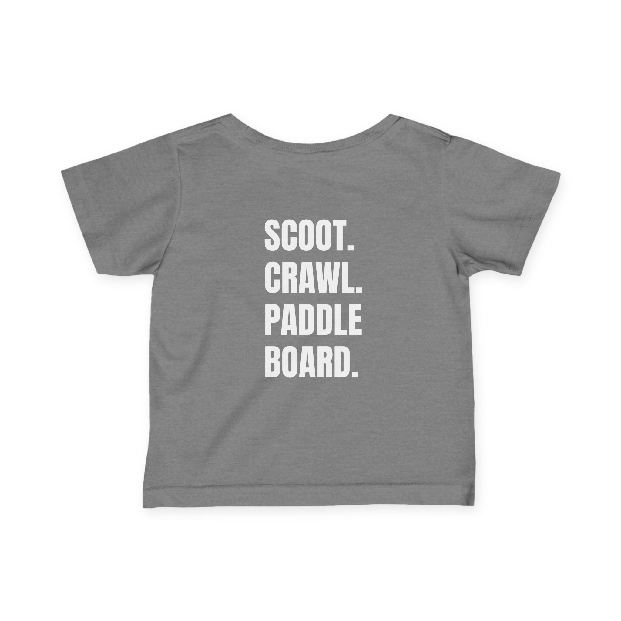 Infant- "Scoot. Crawl. Paddleboard." Adventure Tee- in white writing - Playful Baby Shirt for Active Explorers, Cute Toddler Gift, Fun Summer Wear, Baby Shower Present