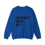 Firecracker Energy Only, 'Merica Crewneck Sweatshirt