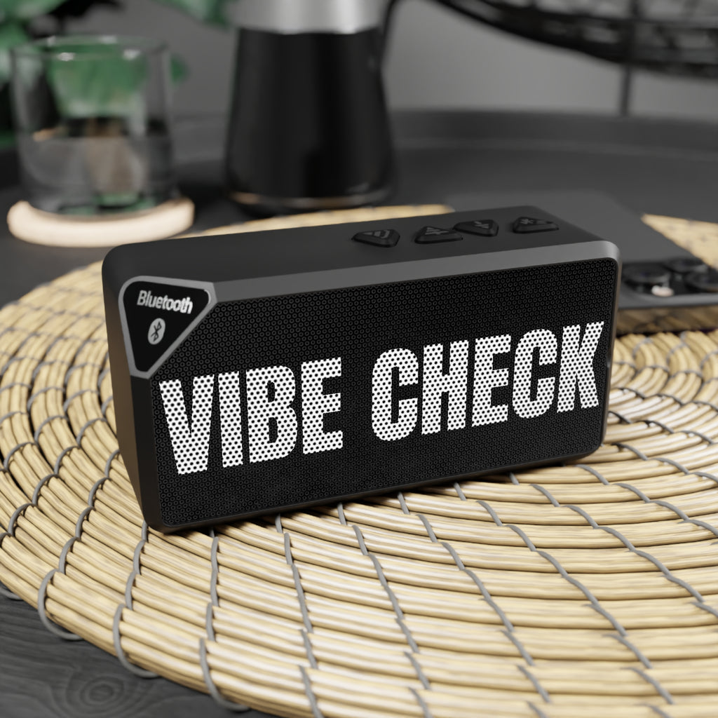 "Vibe Check" -Bluetooth Speaker Perfect for any party to bring the vibes