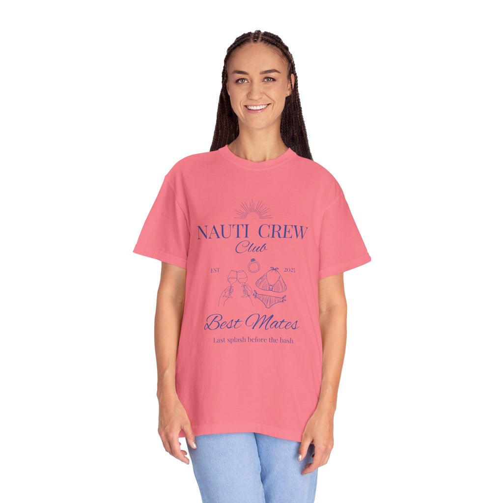 Matching shirt- "Nauti Crew-Best Mates" T-shirt, Unisex Garment-Dyed Tee for Bachelorette and Wedding Parties by the Lake-Perfect for Summer Vacations, Boating Trips, Family Gatherings