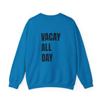 Adult- Teacher Crew Neck " Summer Time" (Front)  "Vacay All Day" (Back) -Crewneck Sweatshirt, Cozy Fall Apparel, Unisex Gift, Casual Style, September Vibes, Seasonal Fashion