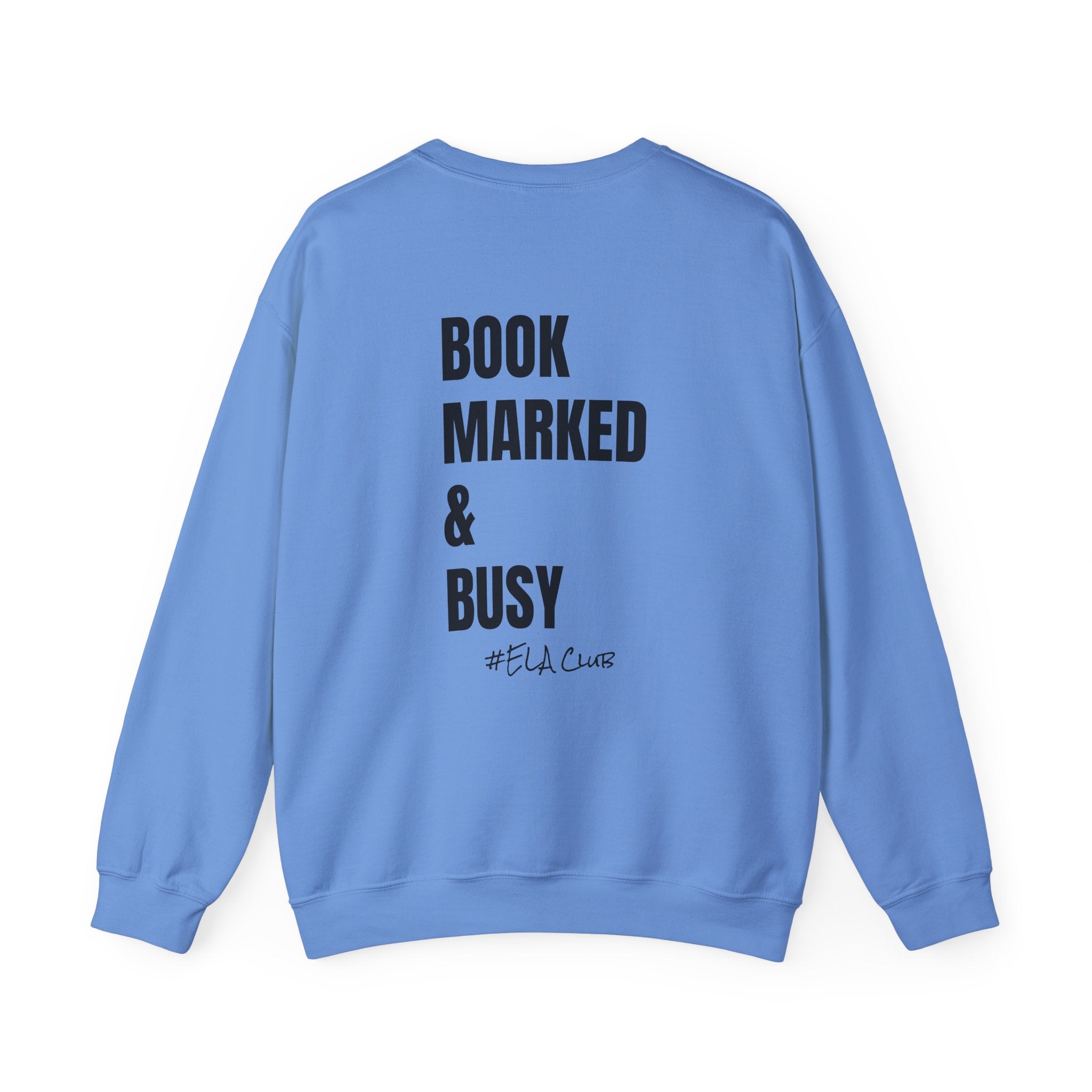 Adult-ELA Teacher Crew Neck " Grammer Guru" (Front)  "Bookmarked & Busy #ELA Club" (Back) -Crewneck Sweatshirt, Cozy Fall Apparel, Unisex Gift, Casual Style, September Vibes, Seasonal Fashion