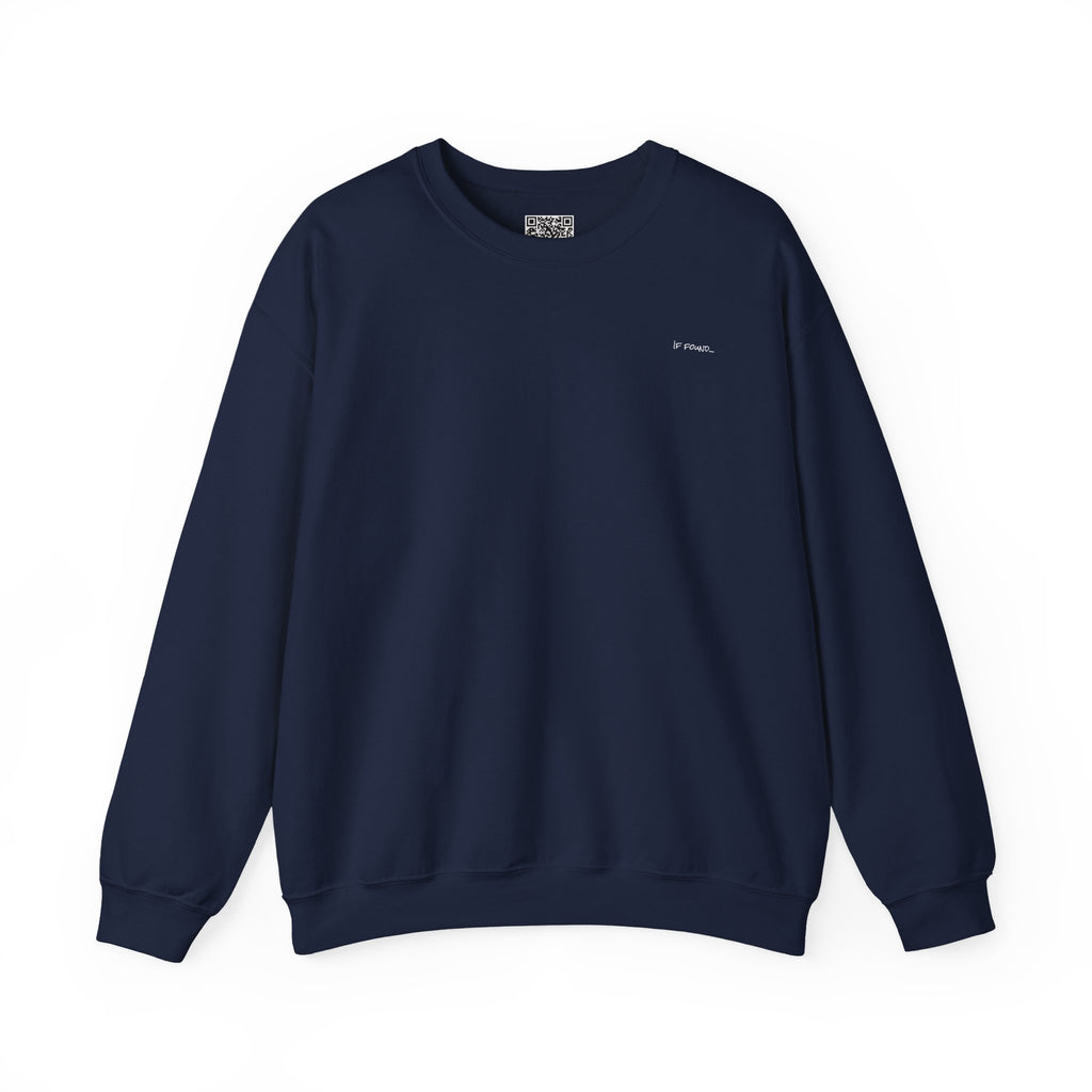 Adult- "If Found" (Front) -"Just Add Water"(Back) - White Writing-Unisex Crewneck Sweatshirt