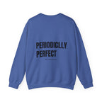 Adult- Science Teacher Crew Neck "Lab Life" (Front) - "Periodically Perfect #ScienceClub"- (Back) Crewneck Sweatshirt, Cozy Fall Apparel, Unisex Gift, Casual Style, September Vibes, Seasonal Fashion
