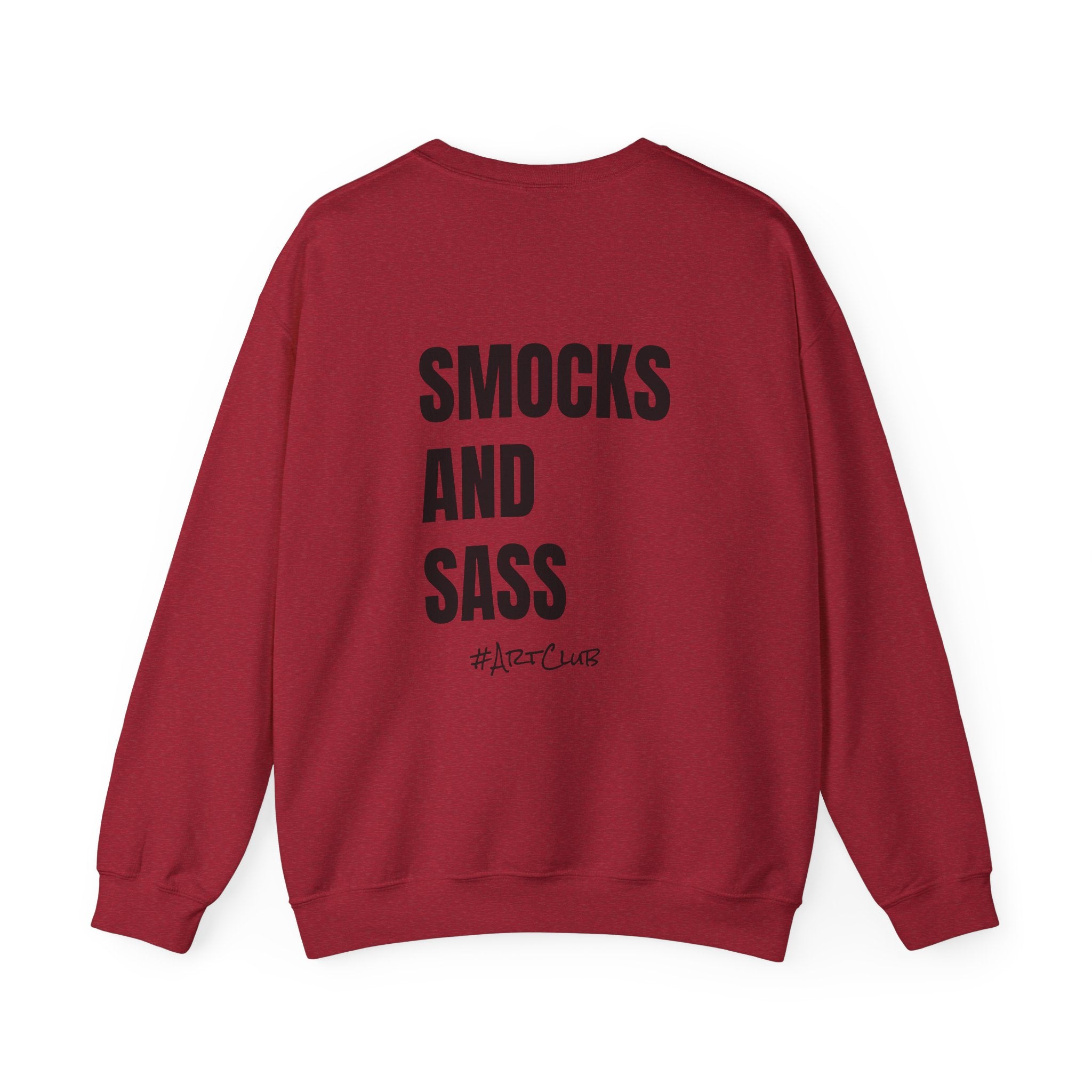 Adult- Art Teacher Crew Neck "Creativity Is Contagious" (Front)- "Smocks And Sass #ArtClub" (Back) -Crewneck Sweatshirt, Cozy Fall Apparel, Unisex Gift, Casual Style, September Vibes, Seasonal Fashion
